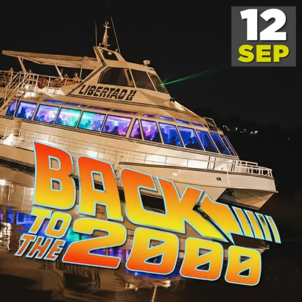 Fiesta en Barco De Pary Back to the 2000's con cena show y navegación